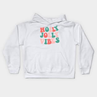 Holly jolly vibes Kids Hoodie